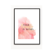 Load image into Gallery viewer, Your Beauty is Within-Poster Print
