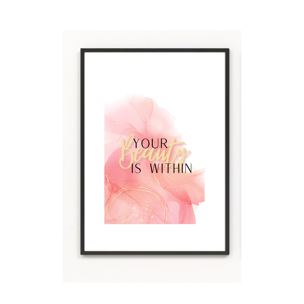 Your Beauty is Within-Poster Print